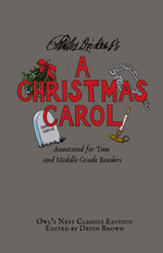 Book cover for A Christmas Carol: Annotated for Teen and Middle Grade Readers
