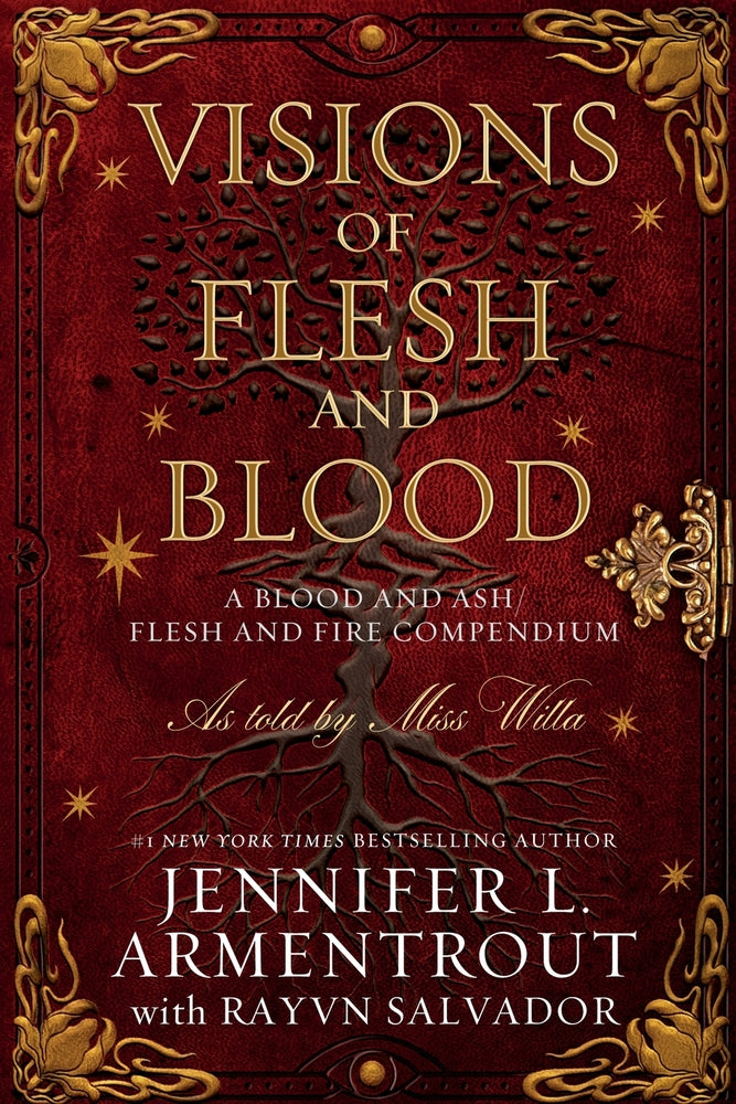 Book cover for Visions of Flesh and Blood: A Blood and Ash/Flesh and Fire Compendium