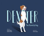 Book cover for Dexter: The Stand Up Dog
