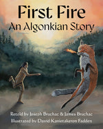 Book cover for First Fire: An Algonkian Story