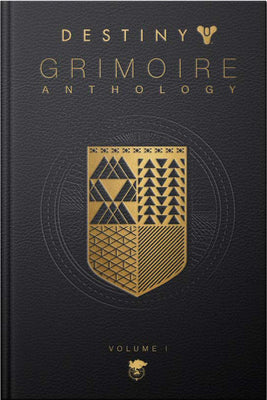 Book cover for Destiny Grimoire Anthology, Volume I