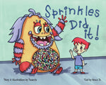Book cover for Sprinkles Did It!