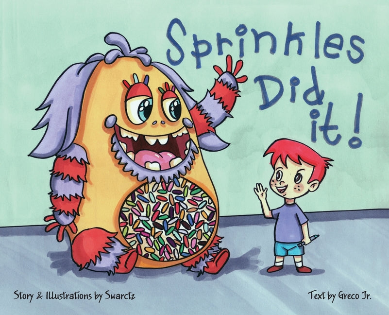 Book cover for Sprinkles Did It!