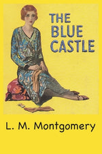 Book cover for The Blue Castle