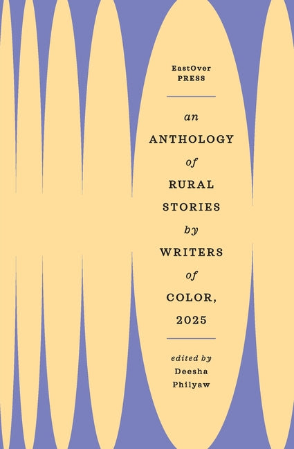 Book cover for Anthology of Rural Stories by Writers of Color 2025