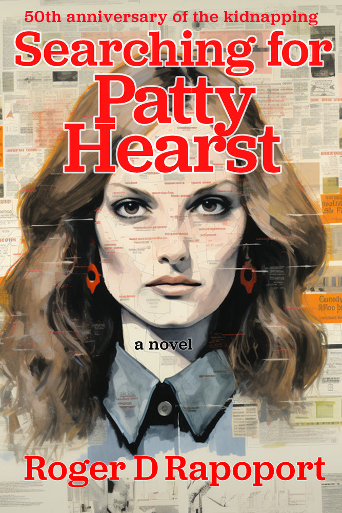 Book cover for Searching for Patty Hearst: A True Crime Novel