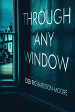 Book cover for Through Any Window