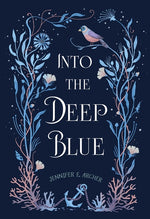 Book cover for Into the Deep Blue