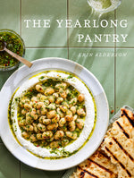 Book cover for Yearlong Pantry: Bright, Bold Vegetarian Recipes to Transform Everyday Staples