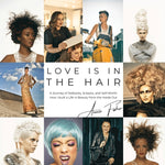 Book cover for Love Is in the Hair: A Journey of Setbacks, Scissors, and Self-Worth. How I Built a Life in Beauty from the Inside Out
