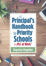 Book cover for Principal's Handbook for Priority Schools in a PLC at Work(r): (Strategies for Building Strong and Effective School Leadership) (Priority Schools in a