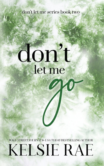 Book cover for Don't Let Me Go