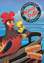 Book cover for Marco Pollo, World-Traveling Chicken: The Adventure Begins