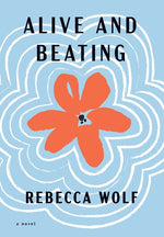 Book cover for Alive and Beating