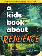 Book cover for A Kids Book About Resilience