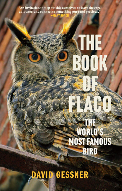 Book cover for Book of Flaco: The World's Most Famous Bird