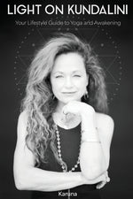 Book cover for Light on Kundalini: Your Lifestyle Guide to Yoga and Awakening