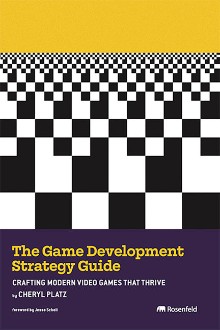 Book cover for Game Development Strategy Guide: Crafting Modern Video Games That Thrive