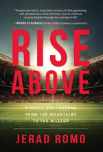 Book cover for Rise Above: Stories and Lessons from the Mountains to the Hilltops
