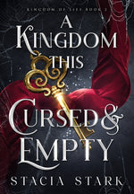 Book cover for Kingdom This Cursed and Empty
