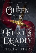 Book cover for Queen This Fierce and Deadly