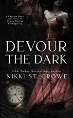 Book cover for Devour the Dark: A Captain Hook, Crocodile, and Wendy Darling Reimagining