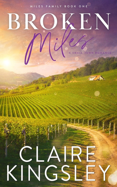 Book cover for Broken Miles: A Small-Town Romance
