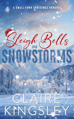 Book cover for Sleigh Bells and Snowstorms: A Small-Town Christmas Romance
