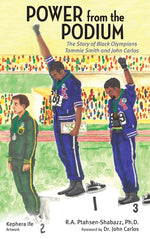 Book cover for Power from the Podium: The Story of Black Olympians Tommie Smith and John Carlos
