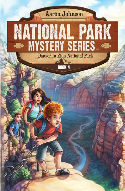 Book cover for Danger in Zion National Park: A Mystery Adventure in the National Parks