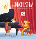 Book cover for I Love Music - The Orchestra: A Sound Board Book with Flaps