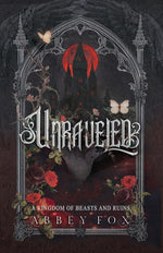 Book cover for Unraveled: A Gothic Fantasy Romance