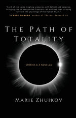 Book cover for Path of Totality: Stories & A Novella