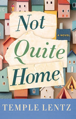 Book cover for Not Quite Home