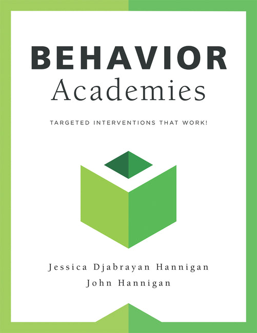 Book cover for Behavior Academies: Targeted Interventions That Work!