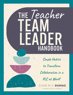 Book cover for Teacher Team Leader Handbook: Simple Habits to Transform Collaboration in a PLC at Work(r) (Effective Habits to Transform PLC Collaboration) (PLC at W