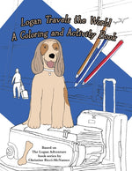 Book cover for Logan Travels the World: A Coloring and Activity Book