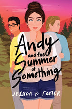 Book cover for Andy and the Summer of Something