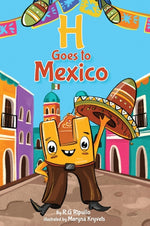 Book cover for H Goes to Mexico