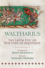 Book cover for Waltharius: The Latin Epic of Walther of Aquitaine