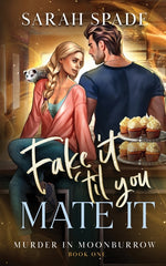Book cover for Fake It 'Til You Mate It