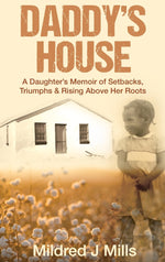 Book cover for Daddy's House: A Daughter's Memoir of Setbacks, Triumphs & Rising Above Her Roots