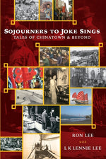 Book cover for Sojourners to Joke Sings: Tales of Chinatown & Beyond