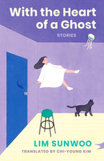 Book cover for With the Heart of a Ghost: Stories