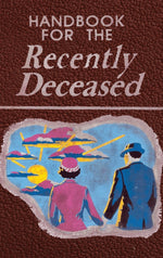 Book cover for Handbook for the Recently Deceased: The Afterlife