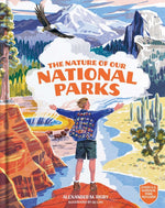 Book cover for Nature of Our National Parks: (Every U.S. National Park Included)