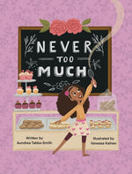 Book cover for Never Too Much