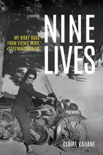 Book cover for Nine Lives: My Risky Road
