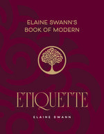 Book cover for Elaine Swann's Book of Modern Etiquette