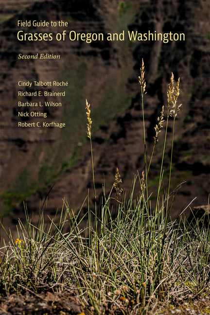 Book cover for Field Guide to the Grasses of Oregon and Washington (Second Edition, Second)